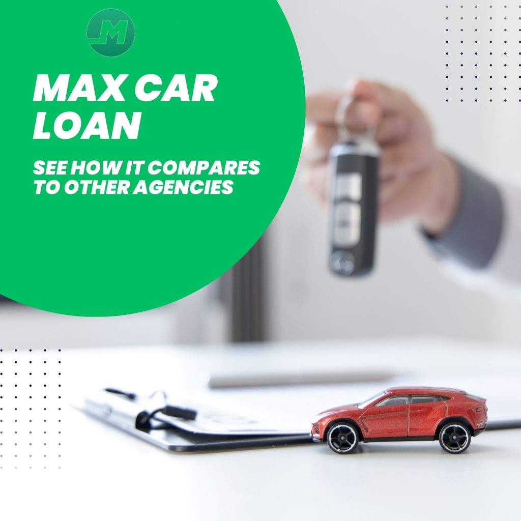max car loan review